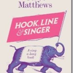 Hook, Line and Singer: A Singalong Book by Cerys Matthews